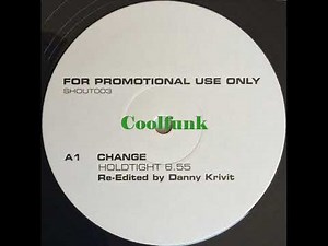 Change - Hold Tight (12" Danny Krivit Re-Edit 2006)