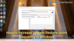 How to increase System Restore point frequency in Windows 11