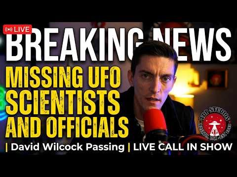 David Wilcock's Final Message| Missing Scientists Linked to UFOS? TDP LIVE