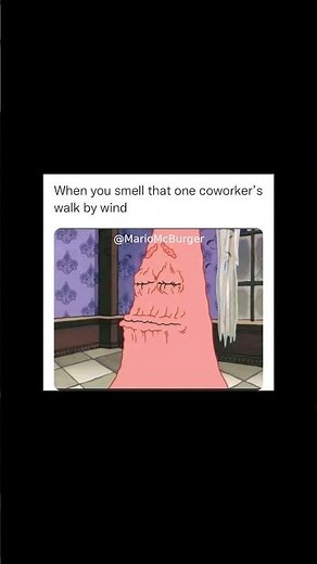 When THAT coworker's 'walk by wind' hits different 🤢 Patrick Star meme [iyxovhoq79yf1.jpeg]