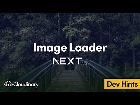 Next.js Custom Image Loader - Dev Hints