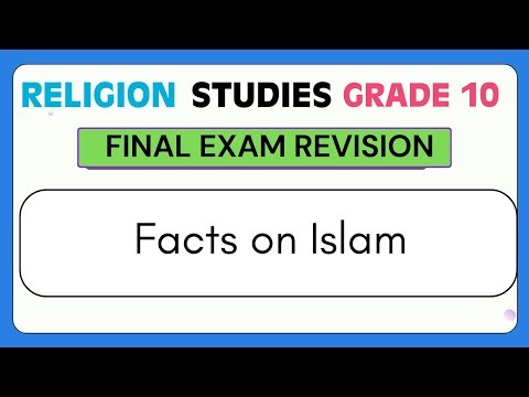 Religion Studies Grade 10 Q&A: Basic Facts on Islam EXPLAINED!