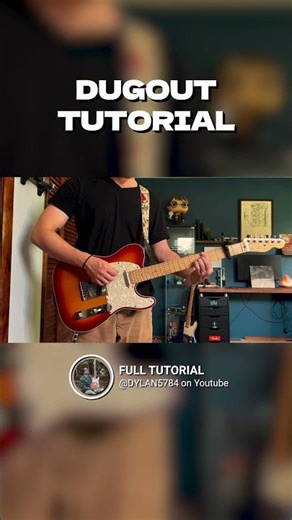 dugout guitar tutorial - the backseat lovers