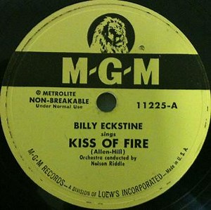 Billy Eckstine - Kiss Of Fire / Never Like This