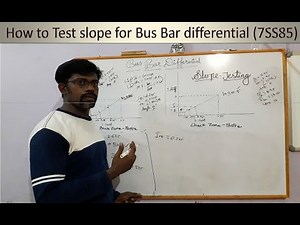 How to Test slope for Bus Bar differential Protection | Siemens 7SS85 Relay