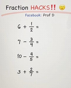 1.4M views · 10K reactions | Fraction Hacks that you should know!  #MathHacks #MathTricks | Prof D | Facebook