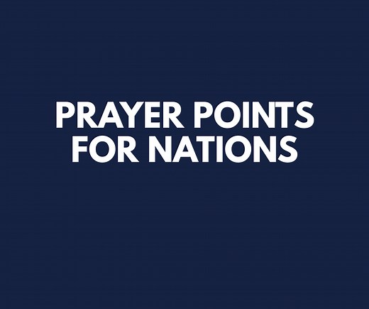 30 Prayer Points For The Nations -