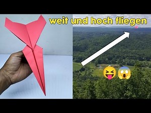 Papierflieger falten der weit fliegt basteln - Beste Papierflieger der Welt einfach bauen