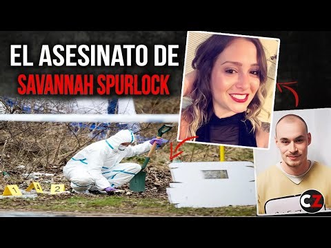El Caso Brutal Que Conmocionó de La Joven Mamá Savannah Spurlock | Documental Crímenes Reales
