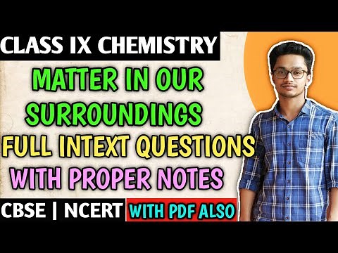 Full Ncert Intext Questions Matter in Our Surroundings Class 9 CBSE Science
