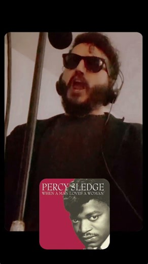 WHEN A MAN LOVES A WOMAN - Percy Sledge (cover) #percysledge #whenamanlovesawoman #joecocker