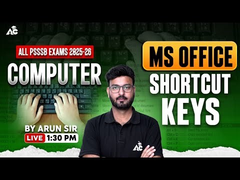 Psssb Exams 2025 | Computer MS Office Shortcut Keys | Complete Keyboard Tricks By Arun Sir