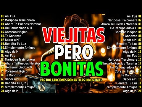 30 Canciones Romanticas Viejitas Pero Bonitas 1950~1985 💝🌹Viejitas Pero Bonitas MIX