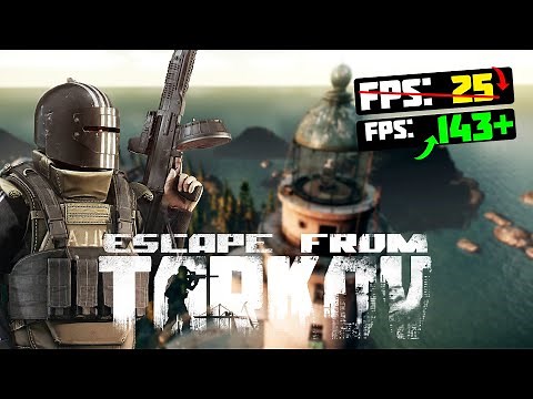 🎮Escape from Tarkov: Increase FPS and Performance! BEST SETTINGS [2022]