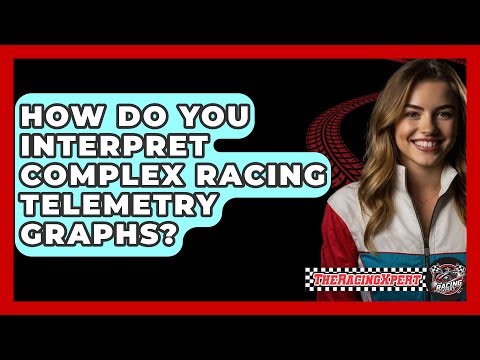 How Do You Interpret Complex Racing Telemetry Graphs? - The Racing Xpert