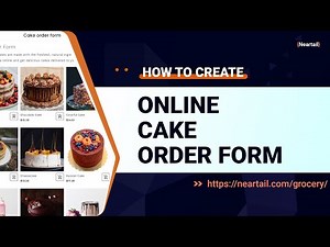 Create a Online Cake Order Form (Get started with ready-made template, Step-by-step instructions)