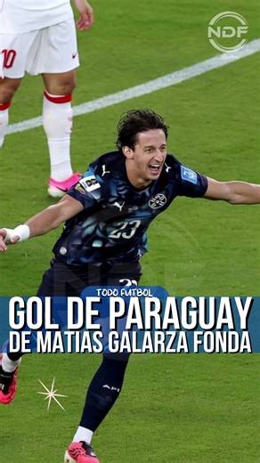 Gol de Galarza Fonda para Paraguay vs Turquía — Mundial