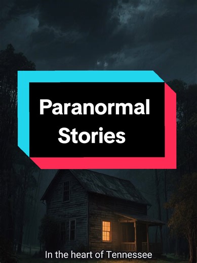 Paranormal Stories from Tennessee #spooky #paranormal #horrortok #dark #tennessee