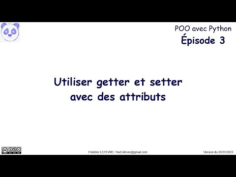 POO avec Python - Épisode 3 - Utiliser getter et setter avec des attributs