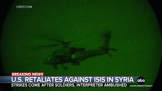 599K views · 13K reactions | The U.S. has launched a massive military strike against dozens of ISIS targets in Syria, President Trump says, in retaliation for the ISIS ambush that killed two American soldiers and their U.S. interpreter. Mary Bruce has the new video. https://abcnews.link/UGQ1WdQ | ABC World News Tonight with David Muir | Facebook