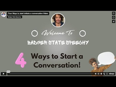 Four ways to start or initiate a conversation video- it's easy!
