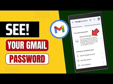 How To See Your Gmail Password In Mobile
