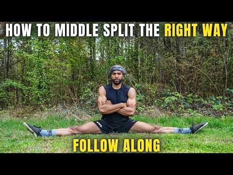 How To Middle Split The Right Way | Build Strength And Flexibility
