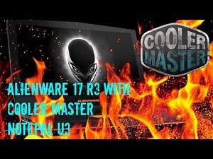 Alienware 17 R3 with Cooler Master NotePal U3 / enG / 1080p60
