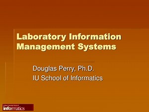 Laboratory Information Management Systems - SlideServe
