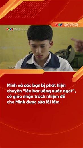 Minh và các bạn bị phát hiện chuyện “lên bar uống nước ngọt”, cô giáo nhận trách nhiệm để cho Minh được sửa lỗi lầm 😢 #vtvshows #tiktokgiaitri #vtv #buocchanvaodoi