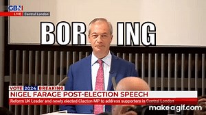 Nigel Farage BORING on Make a GIF