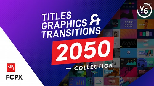 FCPX Titles Graphics & Transitions