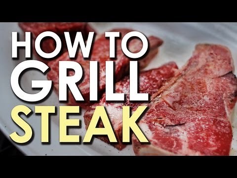 The Art of Grilling: How to Grill a Steak