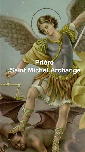 Litanie de Saint Michel Archange – Prière de Protection
