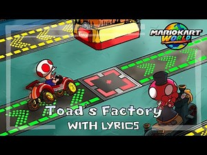 Wii Toad's Factory WITH LYRICS - Mario Kart World Cover