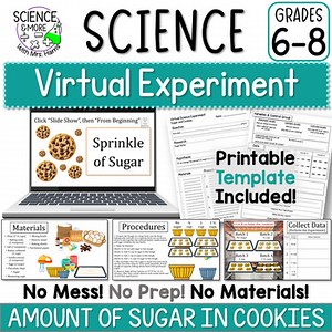 Sugar and Cookies Virtual Science Experiment (PowerPoint & Slides) Grades 6-8