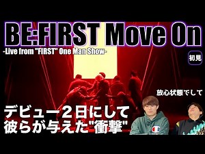 [Let's all talk!] BE:FIRST / Move On -Live from "FIRST" One Man Show -We All Gifted.- [First-time...