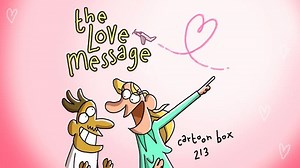 Cartoon-Box | The Love Message ❤️ Follow Us! 👉@cartoon_box_animation Cartoon Box 213 By FRAME ORDER #cartoonbox #frameorder #love #lovemessage... | Instagram