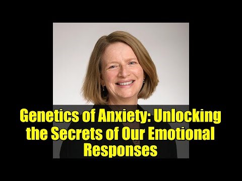 Genetics of Anxiety: Unlocking the Secrets of Our Emotional Responses
