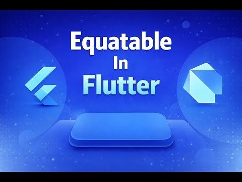 Equatable in Flutter | Flutter BLoC & State Management | Hindi | By Rounak Bhaskarwar