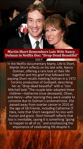 Martin Short Remembers Late Wife Nancy Dolman in Netflix Doc: “Drop-Dead Beautiful”