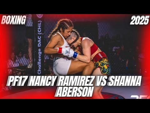 Nancy Ramirez Battles Shanna Aberson | PF17 Women's Boxing Highlights 2025