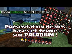 Présentation de mes bases et ferme sur PALADIUM ! - Paladium v4 (Minecraft)