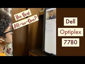 Dell OptiPlex 7780 AIO Unboxing || Short Review