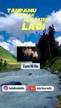 Lagu bollywood terpopuler versi indonesia | Tum Hi Ho #lagubollywood #laguindia