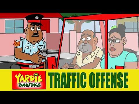 Yardie Runnings #136 | Traffic Offense | Jamaican Animated Comedy