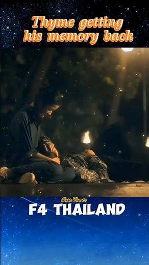Thyme got his memory back || Moon Flower || #f4thailand #thaidrama #love