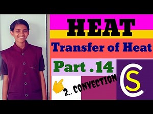 HEAT // Chapter 3 // Transfer of heat // class 7 // ncert // convection ..