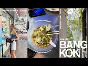 SOLO IN BANGKOK | markets, night out, temples & streetfood