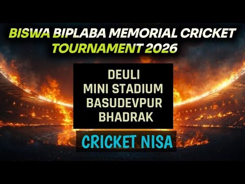 BISWA BIPLABA MEMORIAL CRICKET TOURNAMENT 2026/DEULI/BASUDEVPUR/BHADRAK/ODISHA #cricketnisa